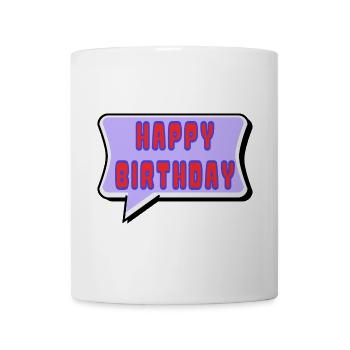 HAPPY BIRTHDAY - Mug - white - Front