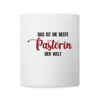Beste Pastorin Spruch Priesterin Danke Pastor Frau - Tasse - Weiß - Vorne