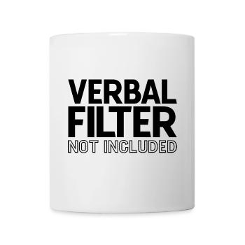 Verbal Filter Not Included 3 - Mug - white - Front