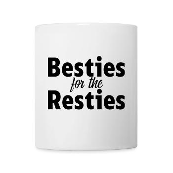 Besties For The Resties 3 - Tasse - Weiß - Vorne