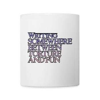 Writing, Somewhere Between Torture And Fun 3 - Mug - white - Front
