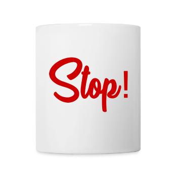 STOP. HUMOR. MESSAGE. QUOTATION. PANEL. DAD - Mug - white - Front