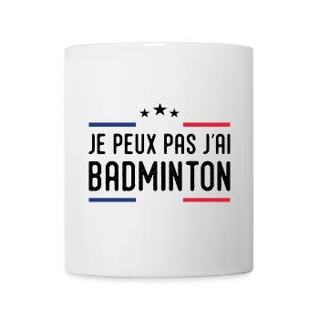Je Peux Pas J'ai Badminton Bad Joueur de Badminton - Mug blanc - blanc - Devant