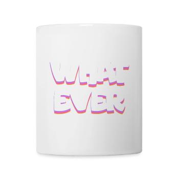 Welcher fette Neon-Pop-Text auch immer - Tasse - Weiß - Vorne