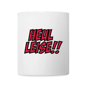 2541614 15941876 heulleise3 - Tasse - Weiß - Vorne