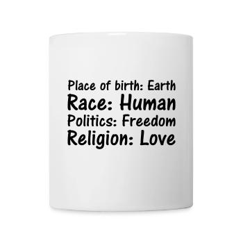 Place of birth Race Politics Religion - Mug - white - Front