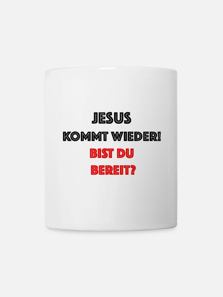 Jésus revient ? Es-tu prêt - Mug blanc - blanc