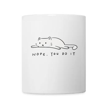 Chat chat bébé Nope. You do it - Mug blanc - blanc - Devant