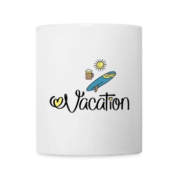 Urlaub und feiern - Tasse - Weiß - Vorne