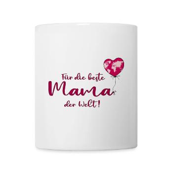 Für die beste Mama der Welt - Tasse - Weiß - Vorne