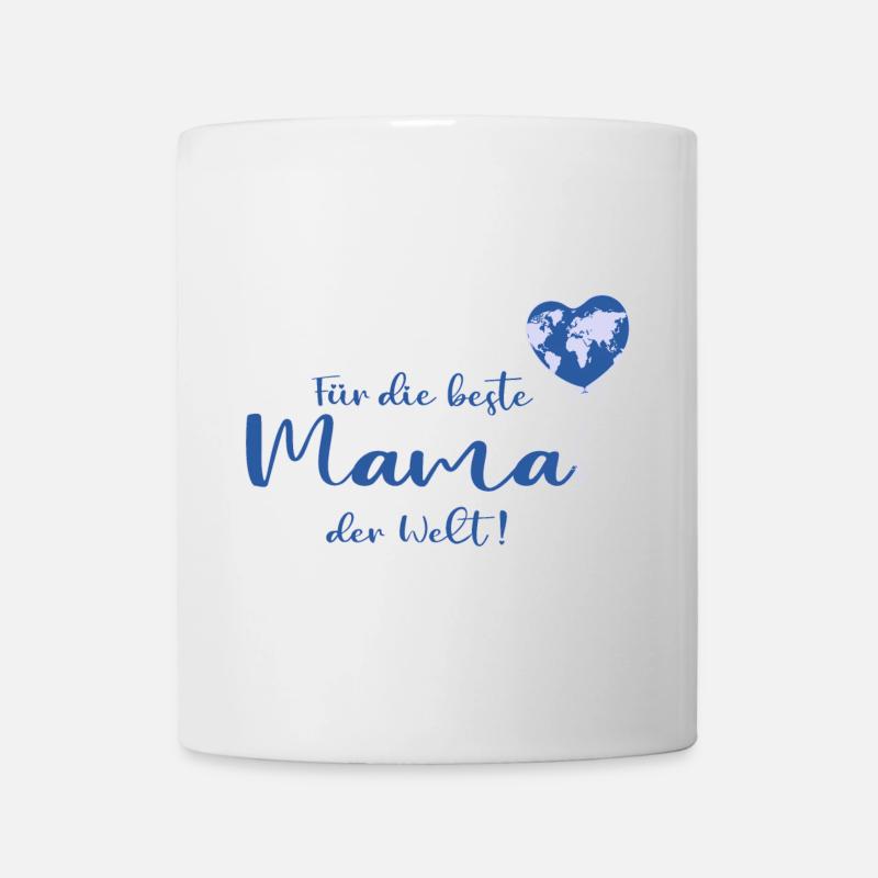 Für die beste Mama der Welt - Tasse - Weiß
