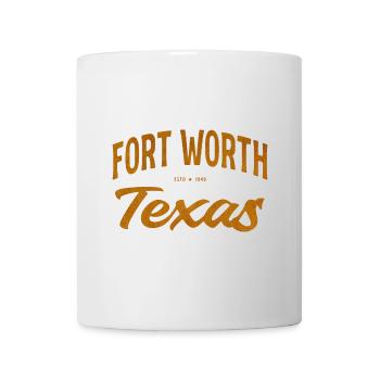 Fort Worth Texas Vintage - Mug - white - Front