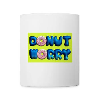 Donut Worry Poster - Mug - white - Front