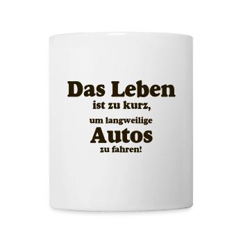 Auto Tuning Schrauber Kult Shirt, Auto Leben(25) - Tasse - Weiß - Vorne