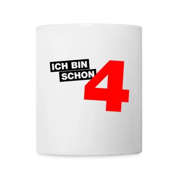 Ich bin schon 4 - Tasse - Weiß - Vorne
