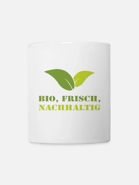 Bio Frisch Nachhaltig Biobauer Landwirt Geschenk - Tasse - Weiß