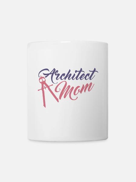 Lustige Architekt Mutter - Tasse - Weiß