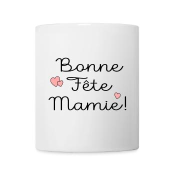 BONNE FÊTE MAMIE MAMAN - Mug blanc - blanc - Devant
