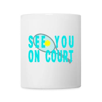 Tennis Shirt See You On Court - Tasse - Weiß - Vorne