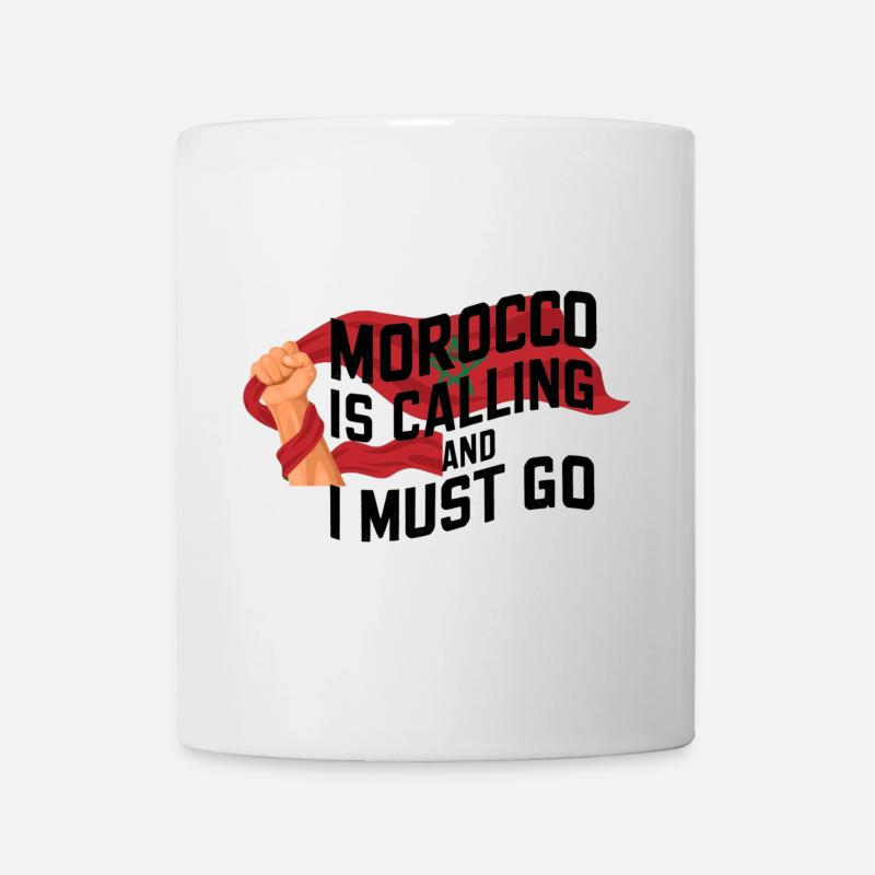 Morocco is calling and i must go - Mug blanc - blanc