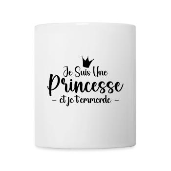I'm a princess and fuck you - Mug - white - Front