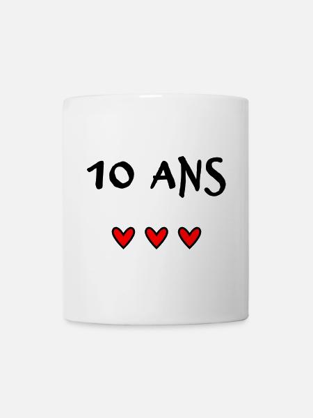 10. 10 ANS. 10e ANNIVERSAIRE. ANNIVERSAIRE 10 ANS. - Mug blanc - blanc