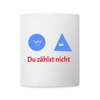 You Don't Count: Geometry Humor - Mug - white - Front