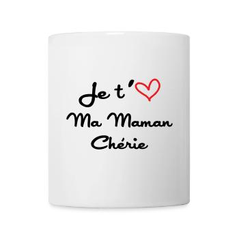 Je t'aime ma maman chérie - fête des mères - Mug blanc - blanc - Devant