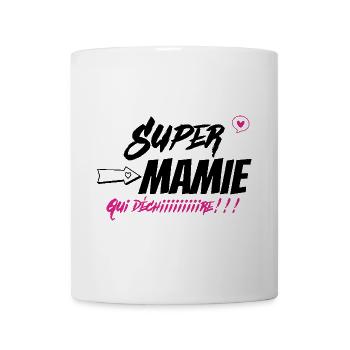 Super mamie qui déchire. - Mug blanc - blanc - Devant