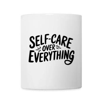 Self Care Over Everything - Mug - white - Front