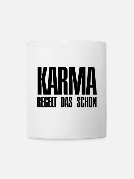 Karma regelt das schon - Tasse - Weiß