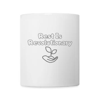 Rest Is Power – Selfcare & Mental Health Statemen - Tasse - Weiß - Vorne