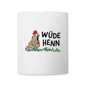 Wüde Henn Hendl this Huhn - Tasse - Weiß - Vorne