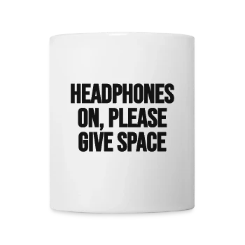 Headphones on, please give me space, back, white