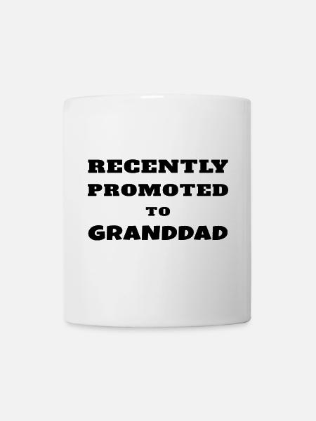 A récemment été promu grand-père - Mug blanc - blanc