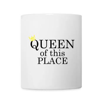 Queen of this place - Tasse - Weiß - Vorne