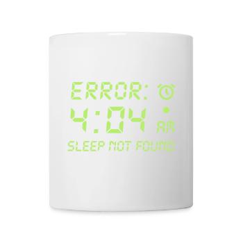 Error 404, sleep not found programmer gamble - Mug - white - Front