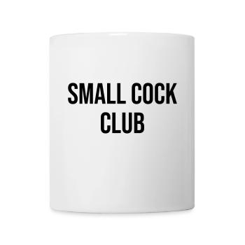 Small Cock Club - Mug - white - Front