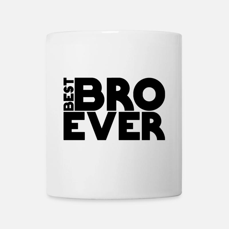 Best BRO ever - Mug blanc - blanc