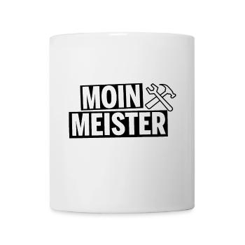 Moin Meister! Handwerker Lustig Geschenk Geselle - Tasse - Weiß - Vorne