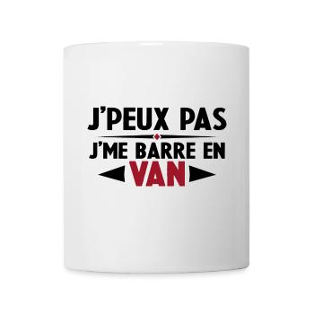 J'peux Pas J'me Barre en Van Cadeau Anniversaire - Mug blanc - blanc - Devant