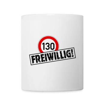Tempo 130 FREIWILLIG! Tempolimit Aufkleber - Tasse - Weiß - Vorne