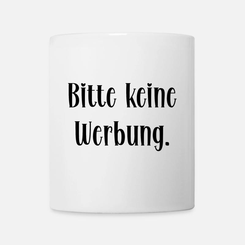 Bitte keine Werbung - Tasse - Weiß