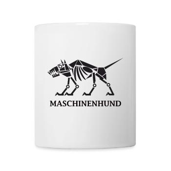 Maschinenhund mit Text - Tasse - Weiß - Vorne