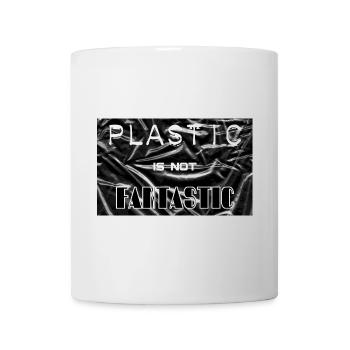 Plastic is not fantastic - Mug blanc - blanc - Devant