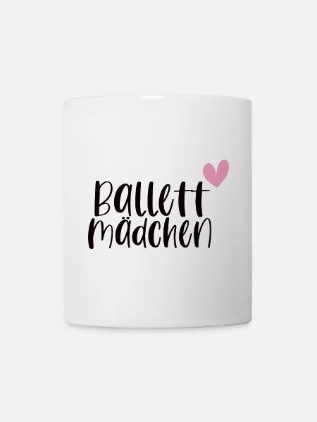 Ballett Mädchen Ballerina Balletttänzerin Geschenk - Tasse - Weiß