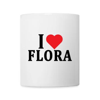 T-Shirt I love Flora T-Shirt Geschenkidee - Tasse - Weiß - Vorne