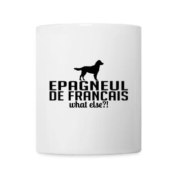 EPAGNEUL FRANCAIS quoi d’autre Chiens Disant Wilsigns - Mug blanc - blanc - Devant