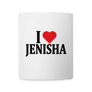 t-shirt I love Jenisha t-shirt gift idea - Mug - white - Front