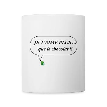 JE T AIME PLUS que le chocolat - Mug blanc - blanc - Devant